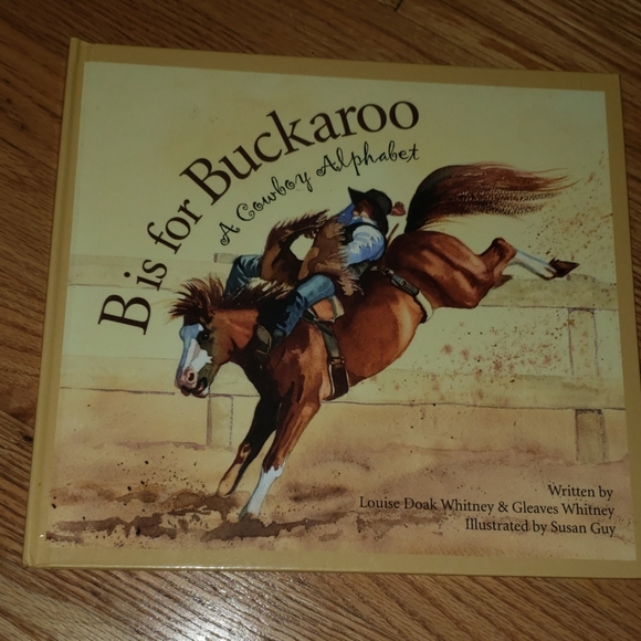 Childrens book "b is for Buckaroo" - Picture 1 of 2